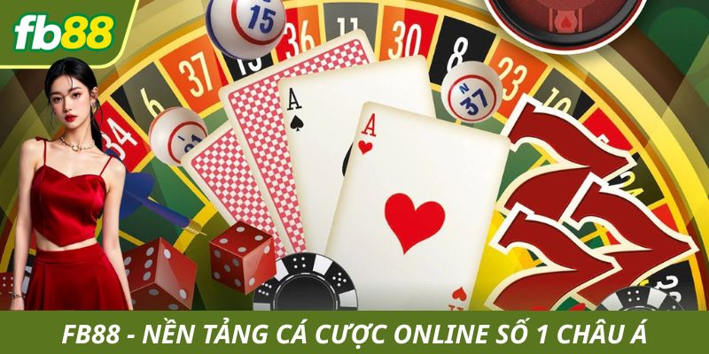 FB88 - Cổng giải trí trực tuyến số 1 tại Việt Nam năm 2025